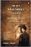 Book In My Brother's Image: Twin Brothers Separated by Faith after the Holocaust free