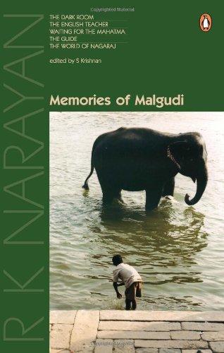 Book Memories of Malgudi: The Dark Room, The English Teacher, Waiting for the Mahatma, The Guide and The World of Nagaraja free