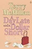 Book A Day Late and a Dollar Short free