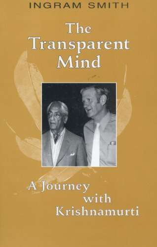 Book The Transparent Mind: a Journey With Krishnamurti free