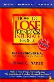 Book How to Lose Friends and Infuriate People free