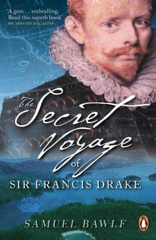 Book The Secret Voyage of Sir Francis Drake free