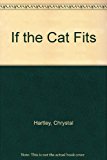 Book If the Cat Fits...: Stories of a Vet's Wife free