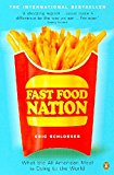 Book Fast Food Nation: What the All-American Meal Is Doing to the World free