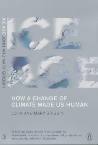 Book Ice Age : How A Change Of Climate Made Us Human (penguin Press Science) free