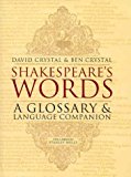 Book Shakespeare's words: A glossary and language companion free