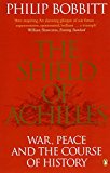 Book The Shield of Achilles: The Long War and the New Market State free