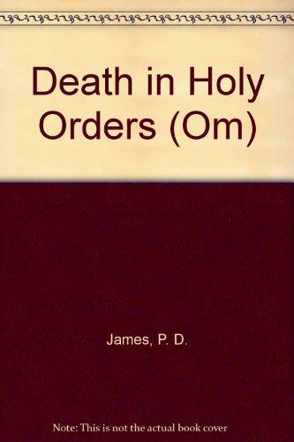 Book Death in Holy Orders (Adam Dalgliesh Mystery Series #11) free