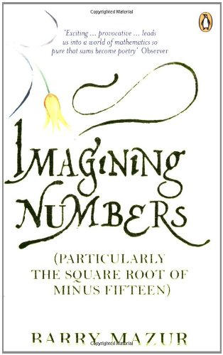 Book Imagining Numbers : (Particularly the Square Root of Minus Fifteen) free