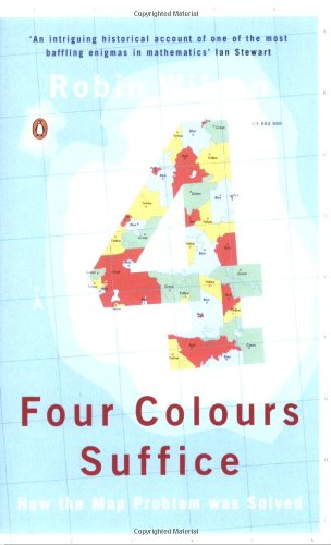 Book Four Colours Suffice : How the Map Problem Was Solved free