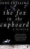 Book Fox In The Cupboard : A Memoir free