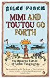 Book Mimi and Toutou Go Forth: The Bizarre Battle Of Lake Tanganyika free