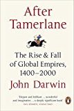 Book After Tamerlane: The Global History Of Empire free