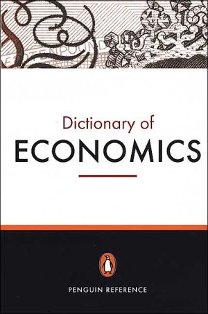 Book The Penguin Dictionary of Economics: Seventh Edition (Penguin Reference Books) free
