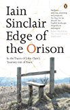Book Edge of the Orison: In The Traces Of John Clares Journey Out Of Essex free