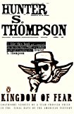 Book Kingdom of Fear: Loathsome Secrets of a Star-Crossed Child in the Final Days of the American Century free