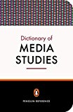 Book Penguin Dictionary of Media Studies (Penguin Reference Library) free