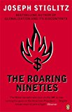 Book The Roaring Nineties : Why We're Paying the Price for the Greediest Decade in History free