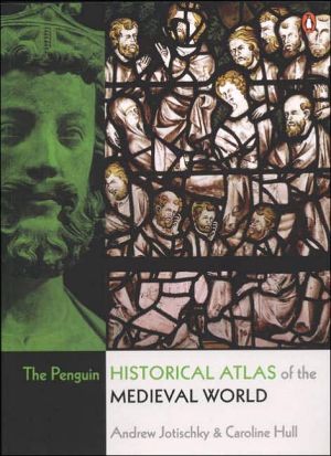 Book The Penguin Historical Atlas of the Medieval World free