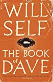 Book The Book of Dave: A Revelation of the Recent Past and the Distant Future free