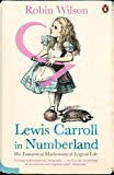 Book Lewis Carroll in Numberland: His Fantastical Mathematical Logical Life free