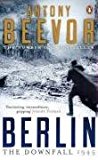Book Berlin: The Downfall 1945 free