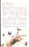 Book Few Short Notes on Tropical Butterflies, A free