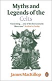 Book Myths and Legends of the Celts free