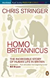 Book Homo Britannicus: The Incredible Story of Human Life in Britain (Penguin Press Science) free