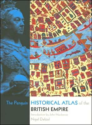 Book The Penguin Historical Atlas of the British Empire free
