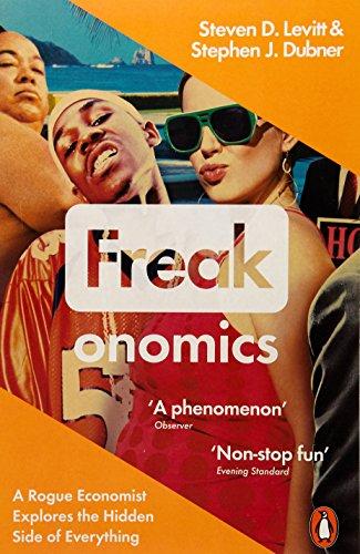 Book FREAKONOMICS: A Rogue Economist Explores the Hidden Side of Everything ( Penguin Culture ) free
