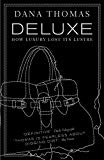 Book Deluxe: How Luxury Lost Its Lustre free