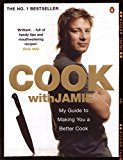Book Cook with Jamie: My Guide to Making You a Better Cook free
