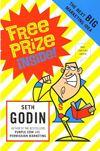 Book Free Prize Inside!: The Next Big Marketing Idea free