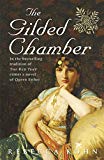 Book The Gilded Chamber: A Novel of Queen Esther. free