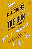 Book Gun: The AK-47 and the Evolution of War free