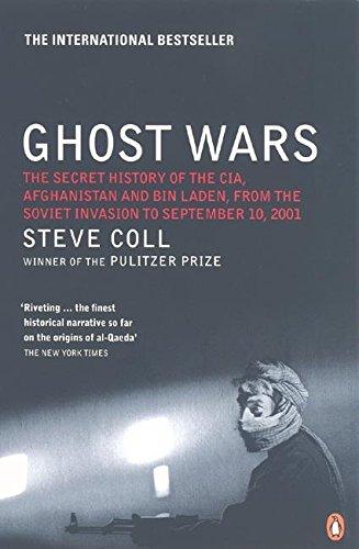 Book Ghost Wars: The Secret History of the CIA, Afghanistan, and Bin Laden, from the Soviet Invasion to September 10, 2001 free