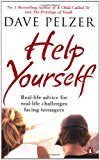 Book Help Yourself: Real-life Advice for Real-life Challenges Facing Teenagers free