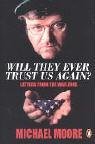 Book Will They Ever Trust Us Again? free