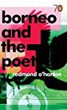 Book Borneo and the Poet free