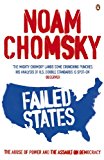 Book Failed States: The Abuse of Power and the Assault on Democracy free