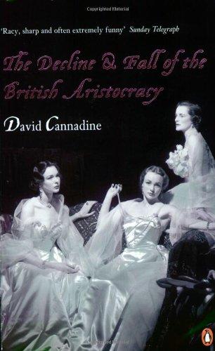 Book Decline & Fall of the British Aristocrac free