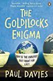 Book The Goldilocks Enigma: Why Is the Universe Just Right for Life? free