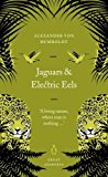 Book Great Journeys Jaguars and Electric Eels free