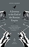 Book Great Journeys Journey To The End Of The Russian Empire free