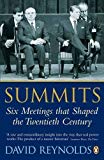 Book Summits: Six Meetings That Shaped the Twentieth Century free