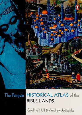 Book The Penguin Historical Atlas of the Bible Lands free