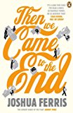 Book Then We Came to the End free