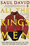 Book All The King's Men: The British Redcoat in the Era of Sword and Musket free