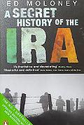 Book Secret History of the Ira: Gerry Adams And The Thirty Year War free